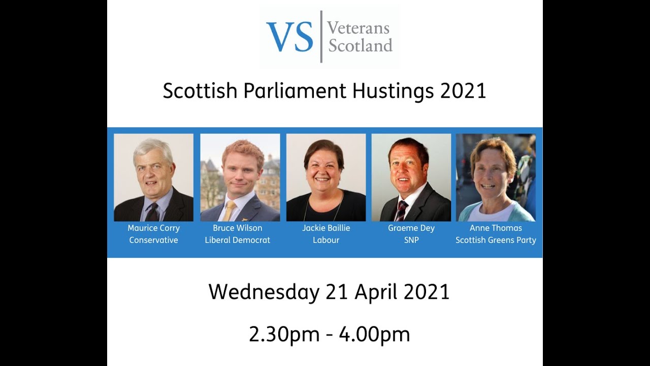Veterans Scotland Scottish Parliamentary Election Hustings (April 2021)