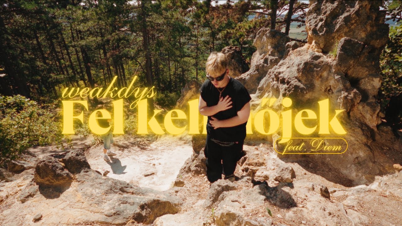 Weakdys - Fel Kell Nőjek (feat diem.)(Official Music Video)