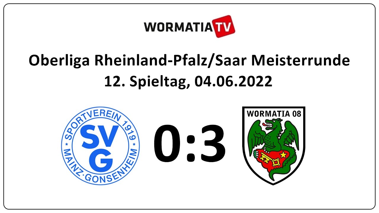 SV Gonsenheim - Wormatia Worms 0:3 (04.06.2022)