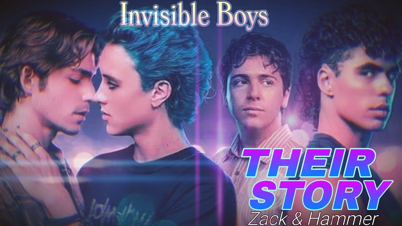 [BL] Zack & Hammer gay masculinity - Their Story || Invisible Boys #blseries