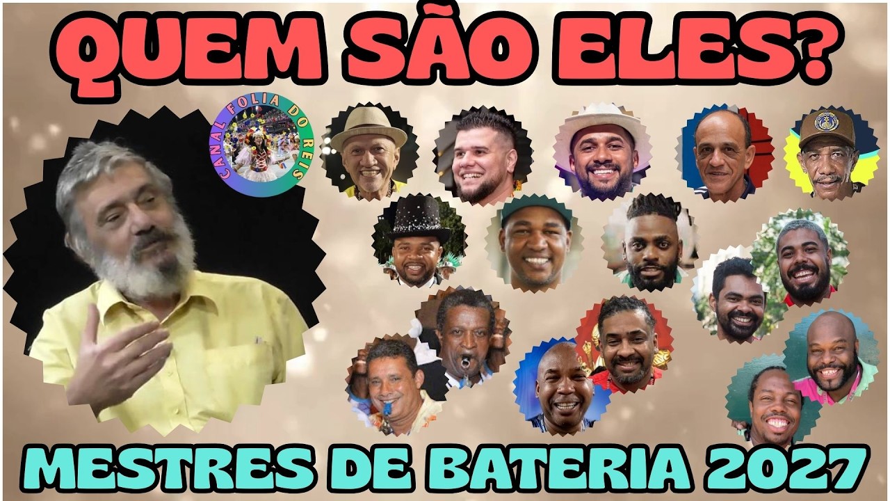 CANAL FOLIA DO REIS - VAMOS CONHECER TODOS OS MESTRES DE BATERIA DO GRUPO ESPECIAL - CARNAVAL 2027