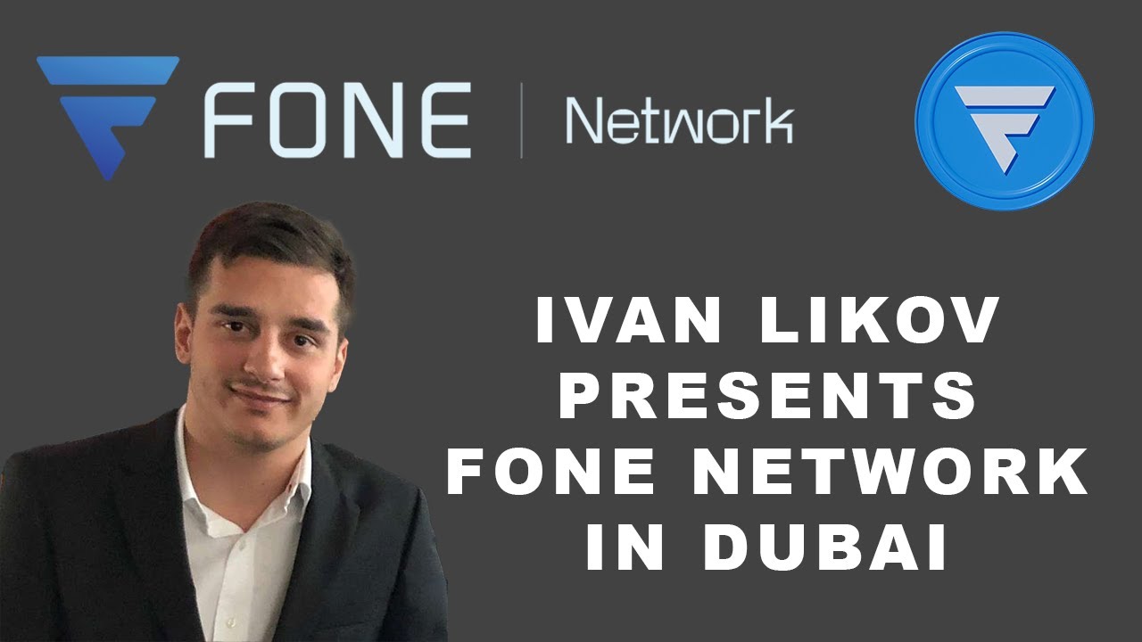 Fone Network - Presentation by Ivan Likov