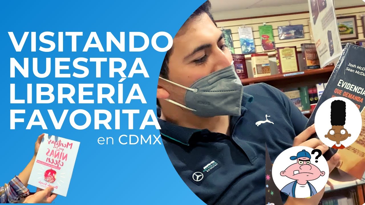 Visitando nuestra librería favorita CDMX