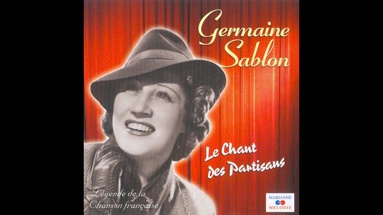 Germaine Sablon - Le chant des partisans