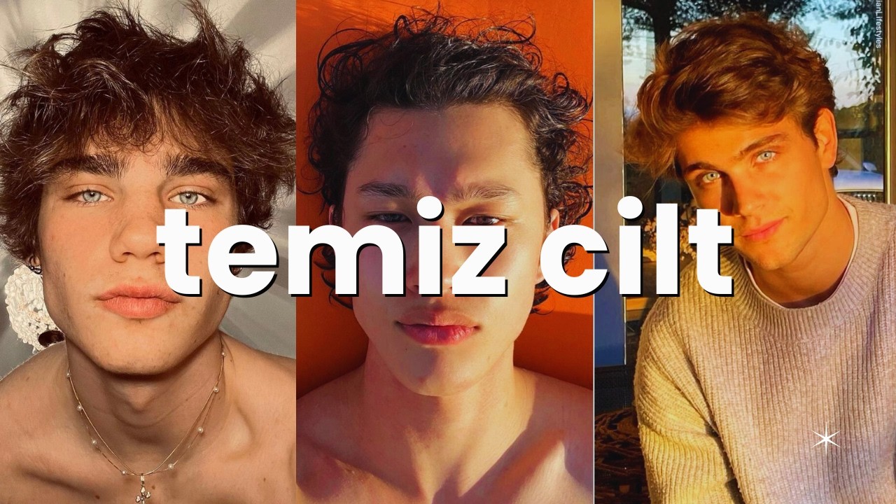 erkekler i&ccedil;in kusursuz bir cilt rehberi (basit ve etkili)