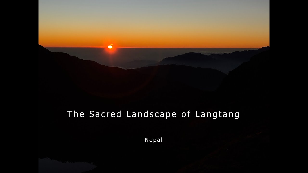 The Sacred Landscape of Langtang