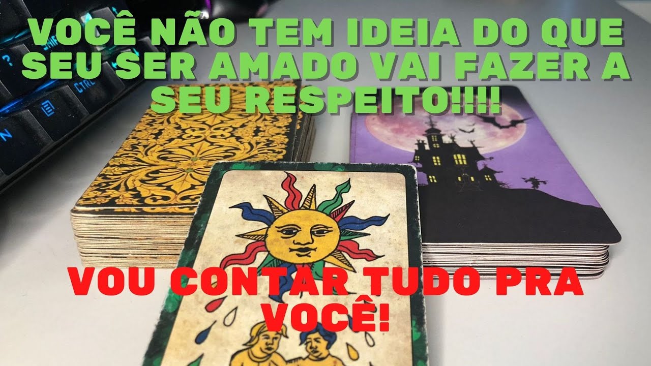 🔮VOCÊ NÃO TEM IDEIA DO QUE SEU SER AMADO VAI FAZER A SEU RESPEITO!!!🔮