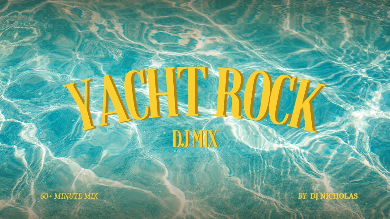 Yacht Rock DJ Mix - Hour Long Mix - DJ Nicholas