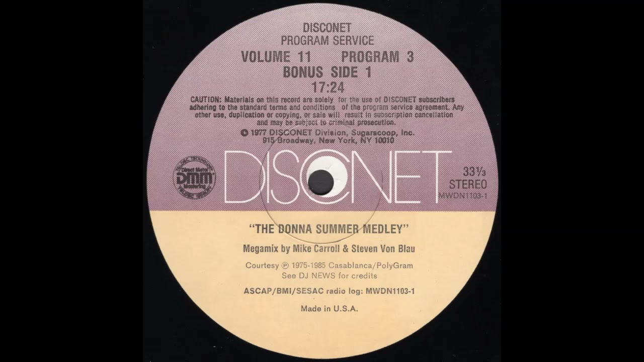 DISCONET VOLUME 11, PROGRAM 3 * DONNA SUMMER MEDLEY * Mike Carroll & Steven Von Blau * MWDN1103 1989
