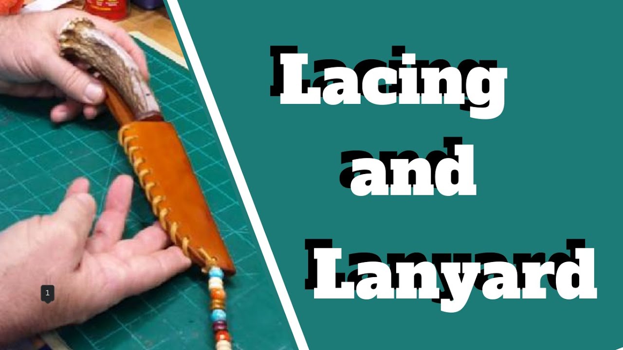 Lacing and Lanyard