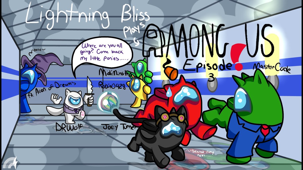 Lightning Bliss Plays Among Us: Ep 3