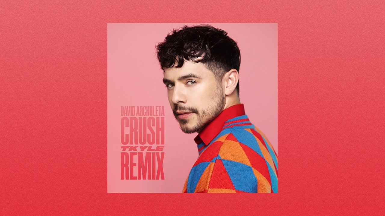 David Archuleta - Crush (T. Kyle Remix)