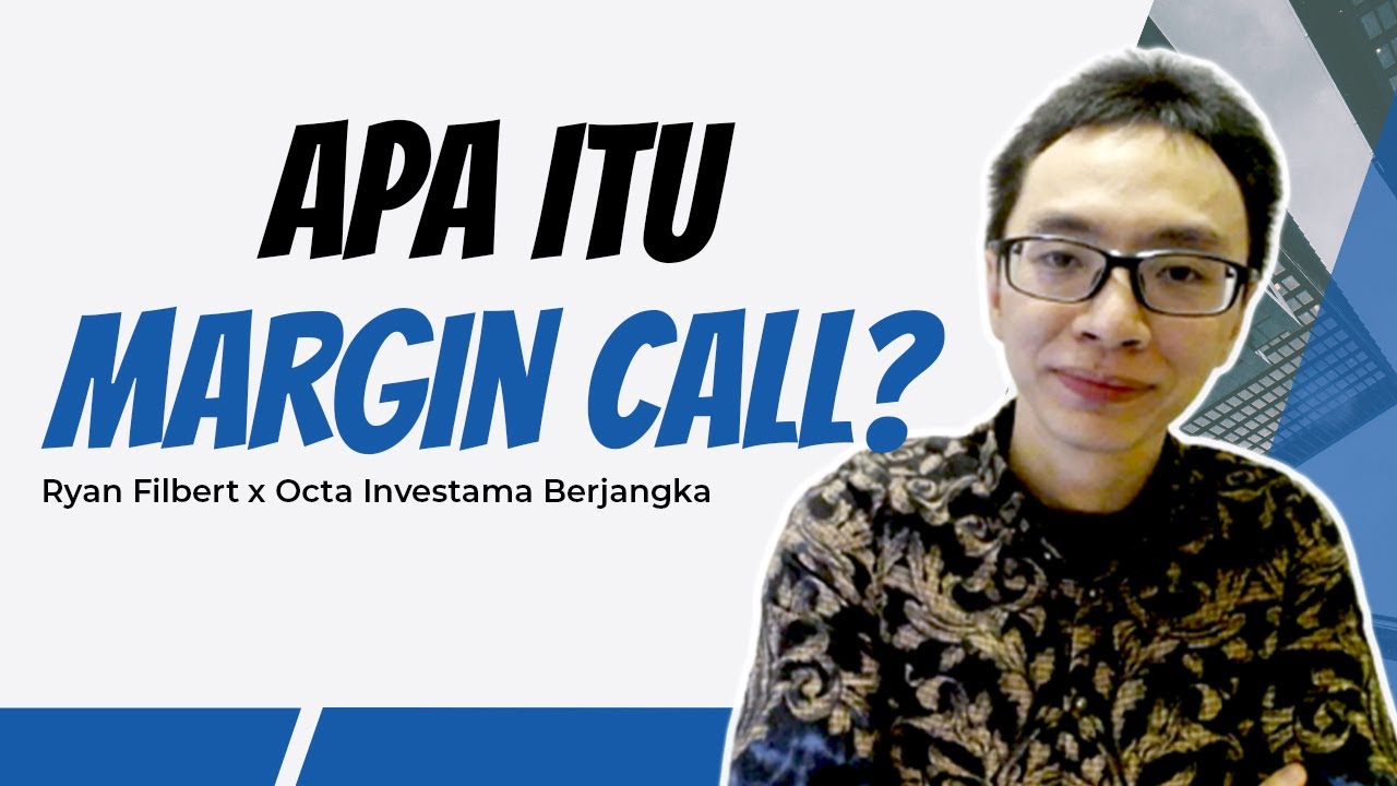 Apa Itu Margin Call? | Belajar Forex