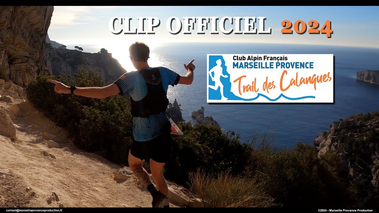 Trail des Calanques 2024 - Clip officiel