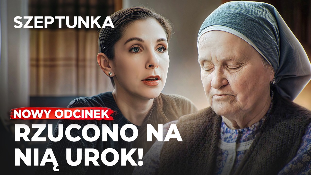 😨KTO JĄ PRZEKLĄŁ? – Serial Szeptunka Nowe odcinki | Seriale po polsku