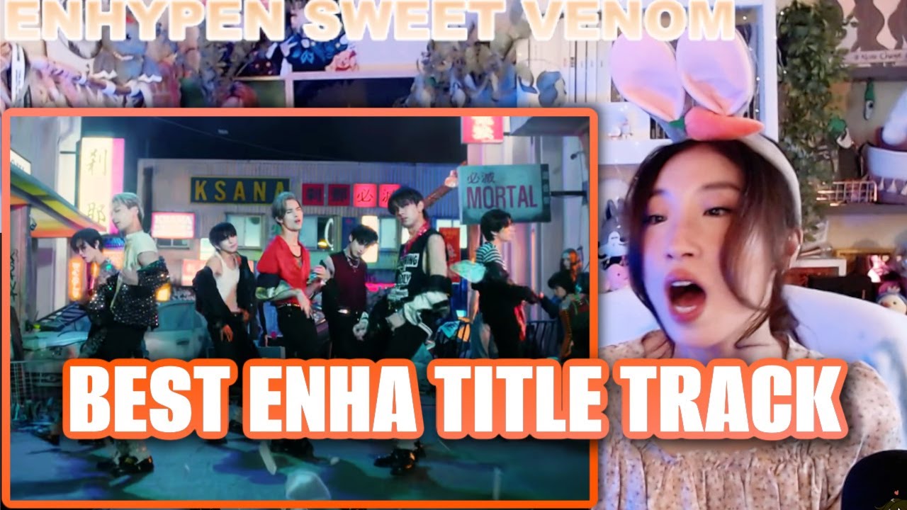 ENHYPEN (엔하이픈) 'Sweet Venom' Official MV 🧡 REACTION [from Twitch]