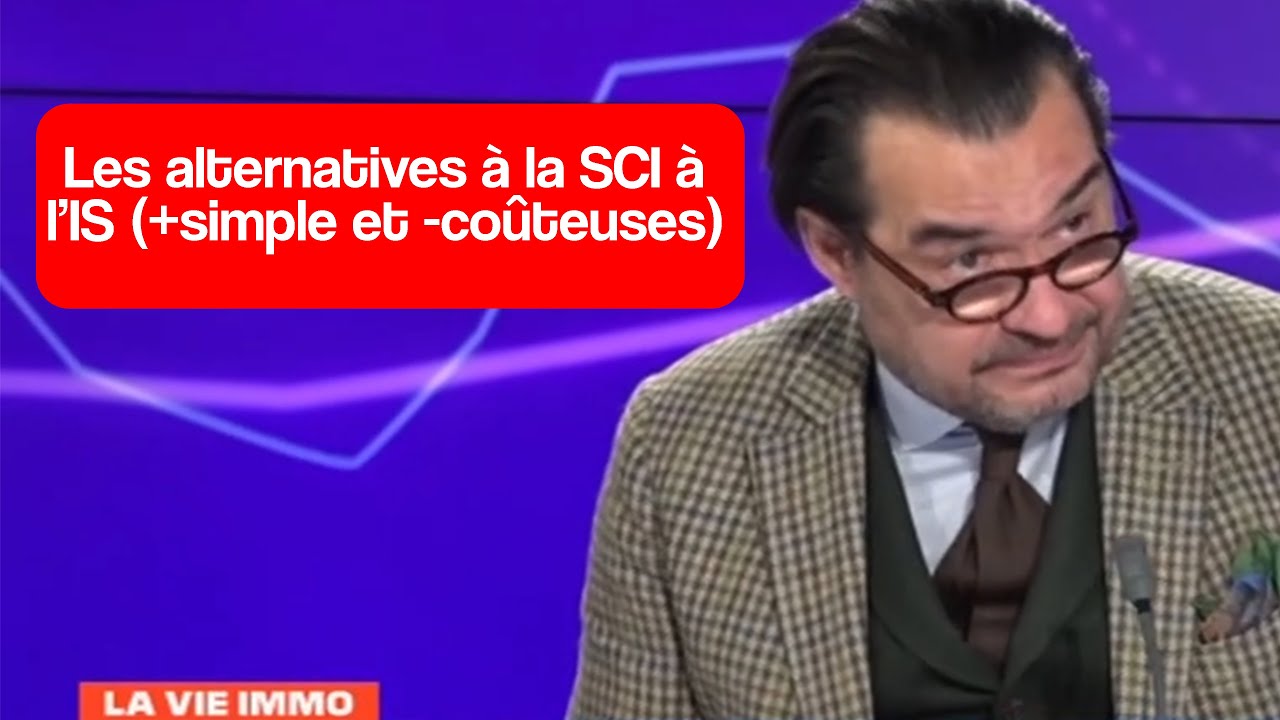 Les alternatives &agrave; la SCI &agrave; l'IS