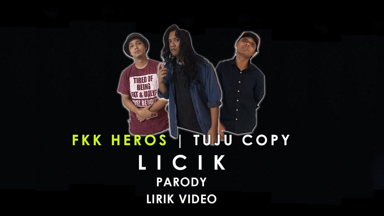 K-CLIQUE | TUJU - LICIK ( PARODY LYRIC VIDEO )