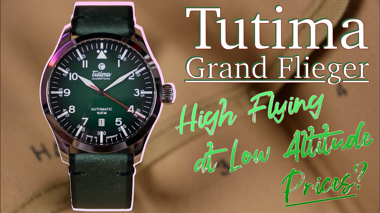 Обзор часов Tutima Grand Flieger Automatic 6105 | Полёты на высоте на низкой высоте? | Не торопитесь