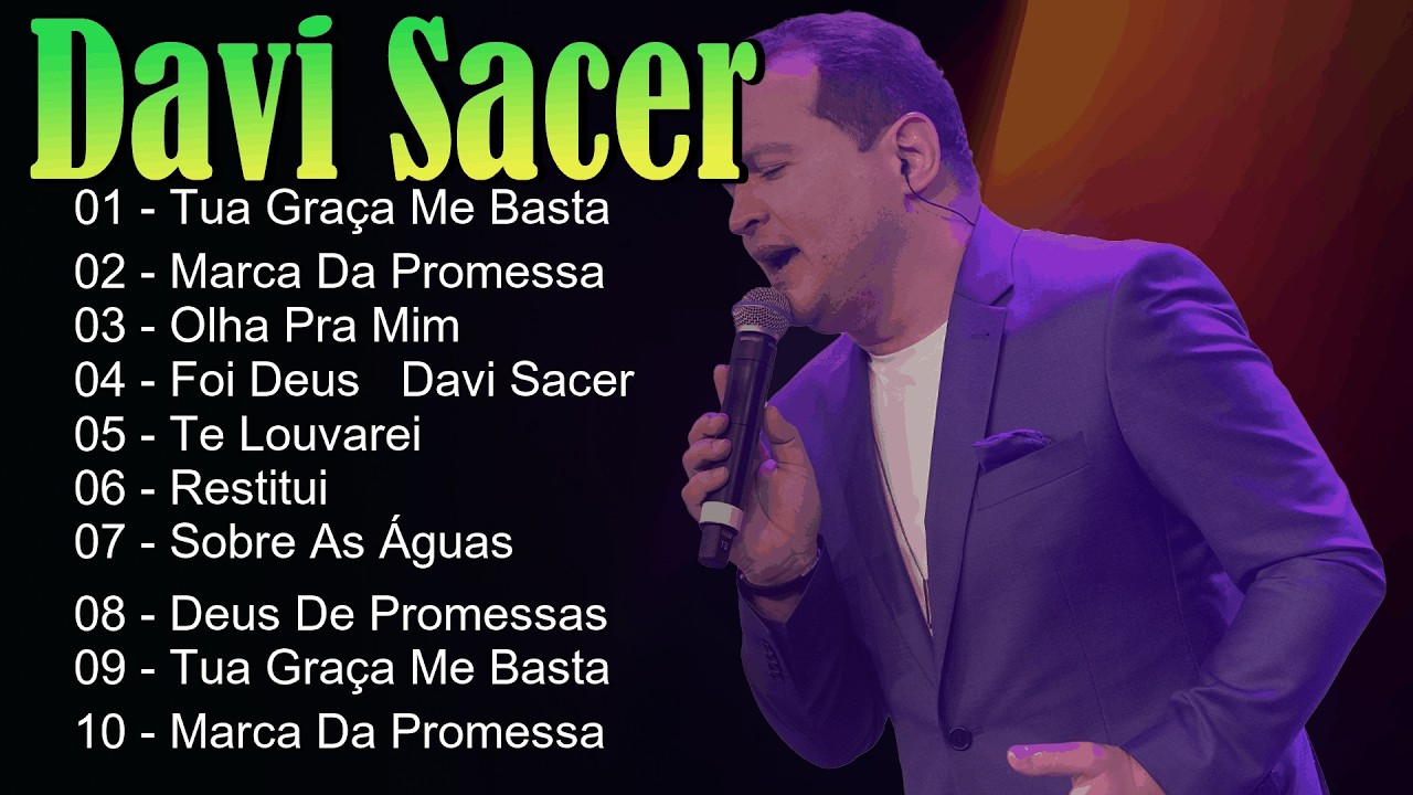 💫 Davi Sacer - Louvores cheios de fé que iluminam o caminho com graça celestial 🌿