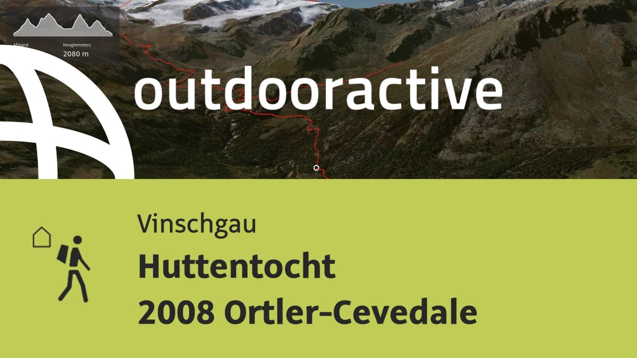 Lange- afstands wandeling in Vinschgau: Huttentocht 2008 Ortler-Cevedale