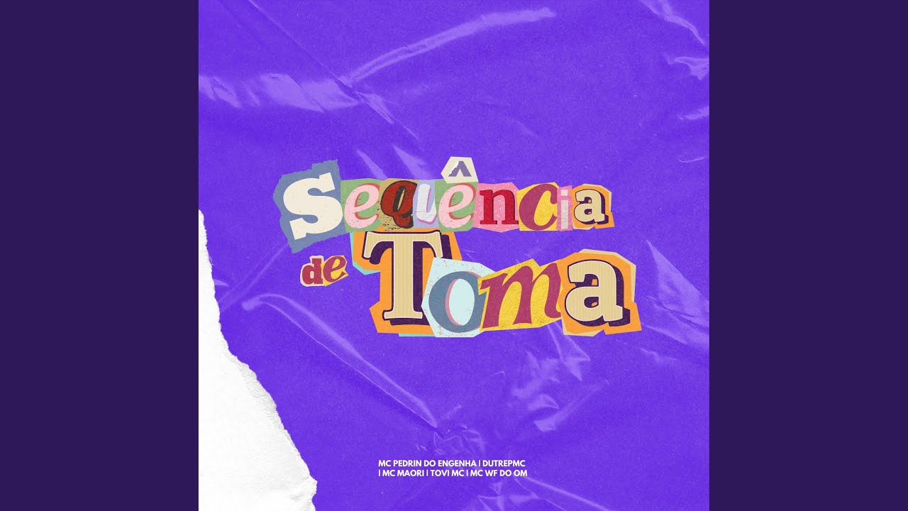 SEQUÊNCIA DE TOMA