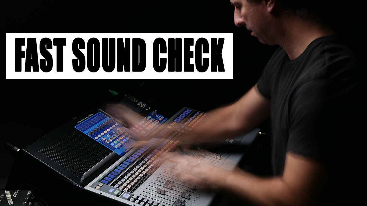 Fast Sound Check || Prepare for Success