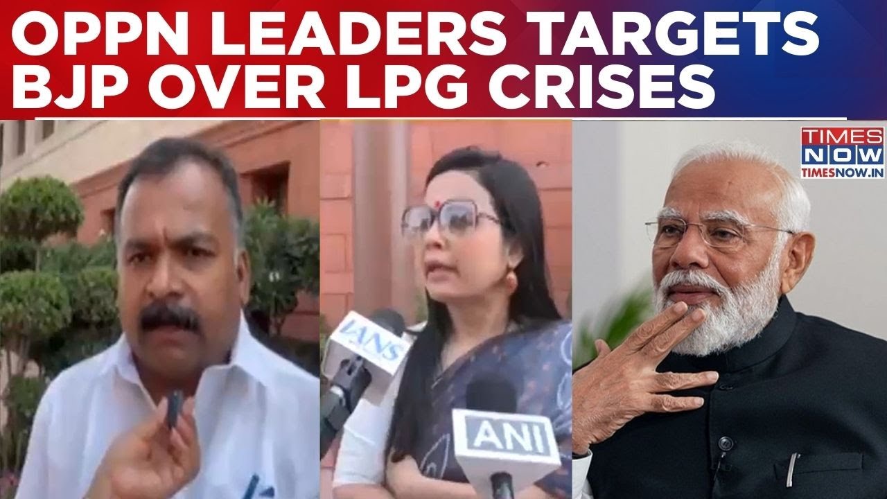 Congress & TMC Leaders Slam BJP Over LPG Issue, Protests In Parliament; Govt Assures Supply