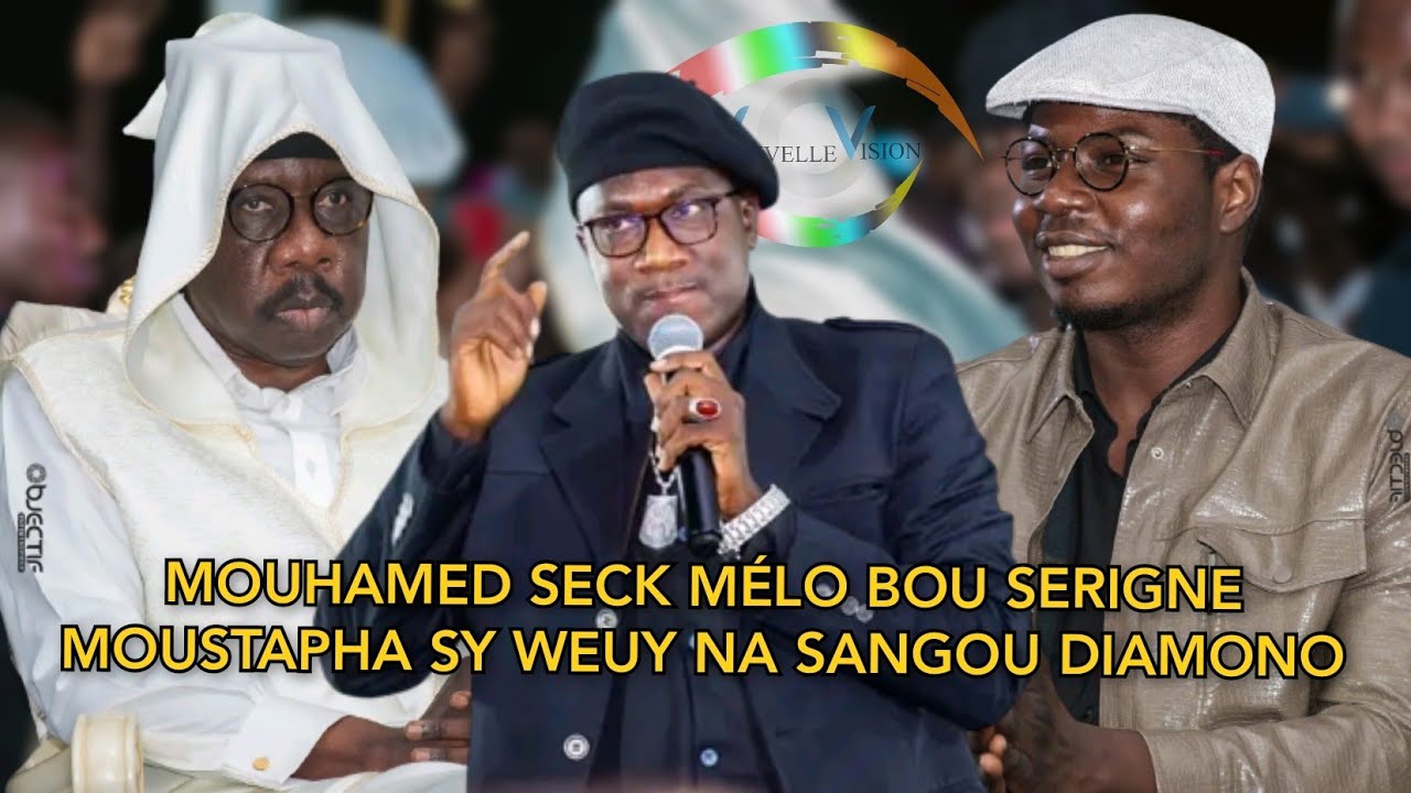 Mouhamed Seck M&eacute;lo weuy na sangou Diamono