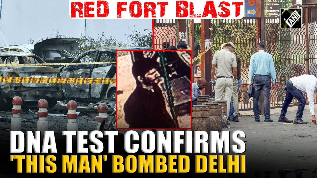 BREAKING: DNA test confirms Dr. Umar Un Nabi executed Delhi Red fort blast; 8 suspects under probe