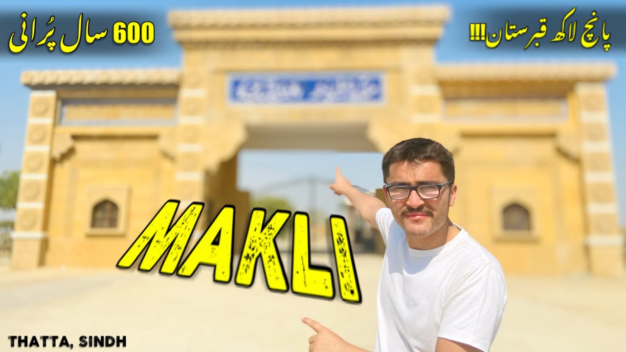 The Lost History Of Makli Necropolis (City of the Dead) Thatta,Pakistan!