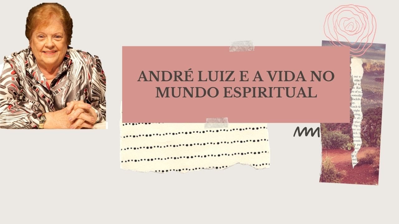 Espírito André Luiz conta sobre o mundo espiritual - Suely Caldas Schubert (Palestra Espírita)