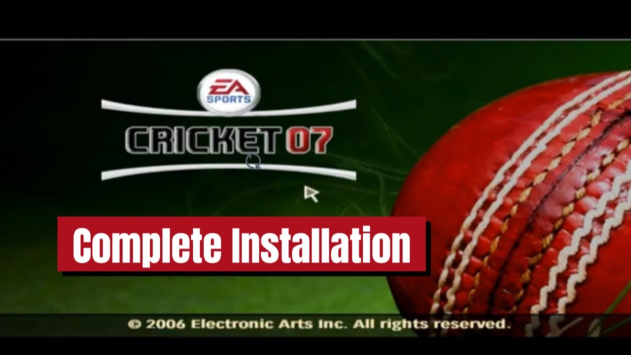 Как установить EA Cricket 07🏏 — Полная установка