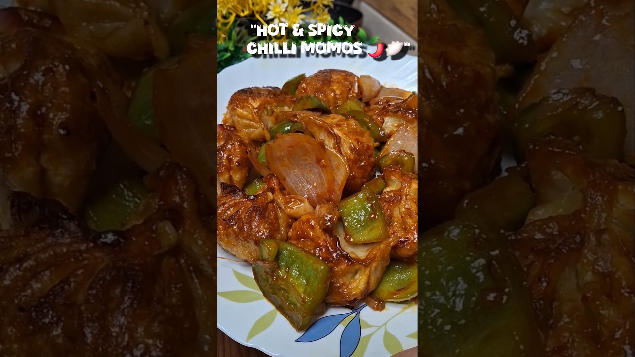 Street-style Chilli Momos at home!🌶🥟 #chillimomos #momorecipe #snacks #streetstyle #foodie #shorts