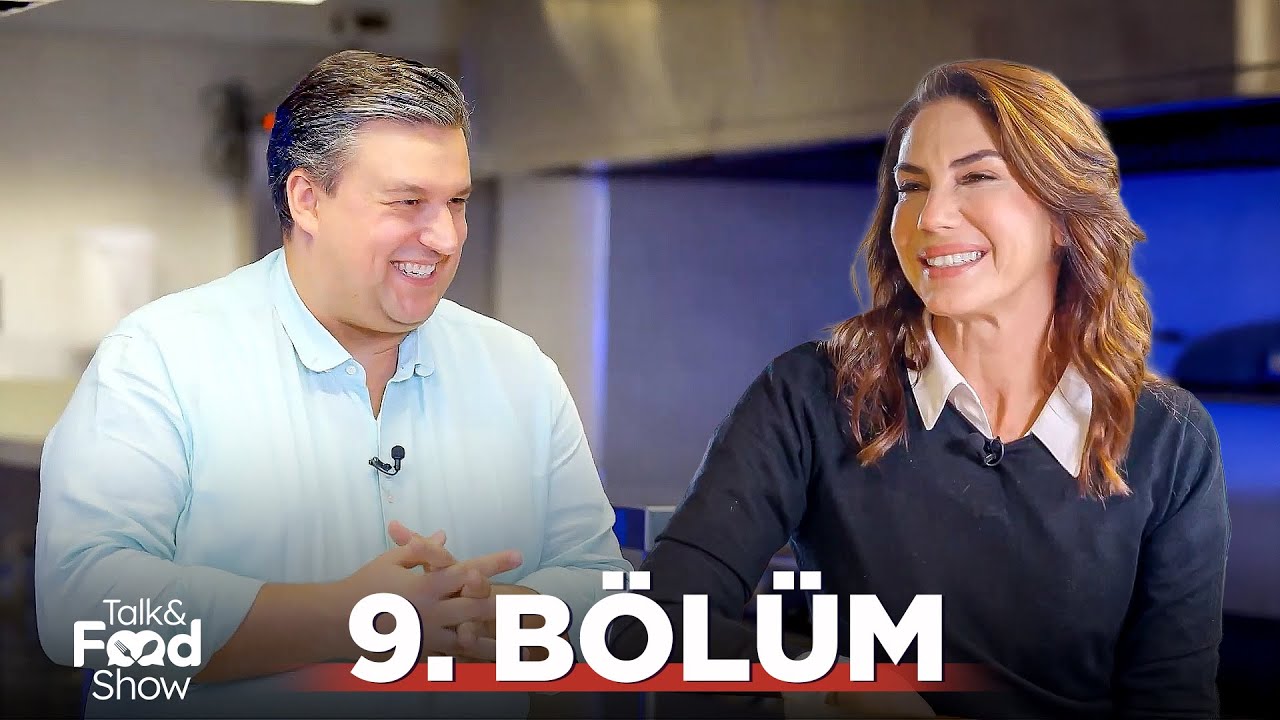 Talk & Food Show 9. Bölüm | Zeynep Beşerler