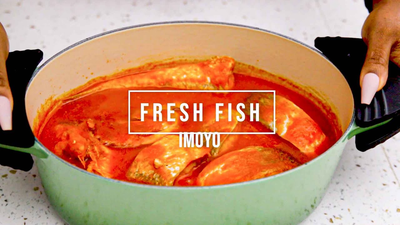 FRESH FISH IMOYO | LIGHT FISH STEW | THE KITCHEN MUSE #imoyo #lightfishstew