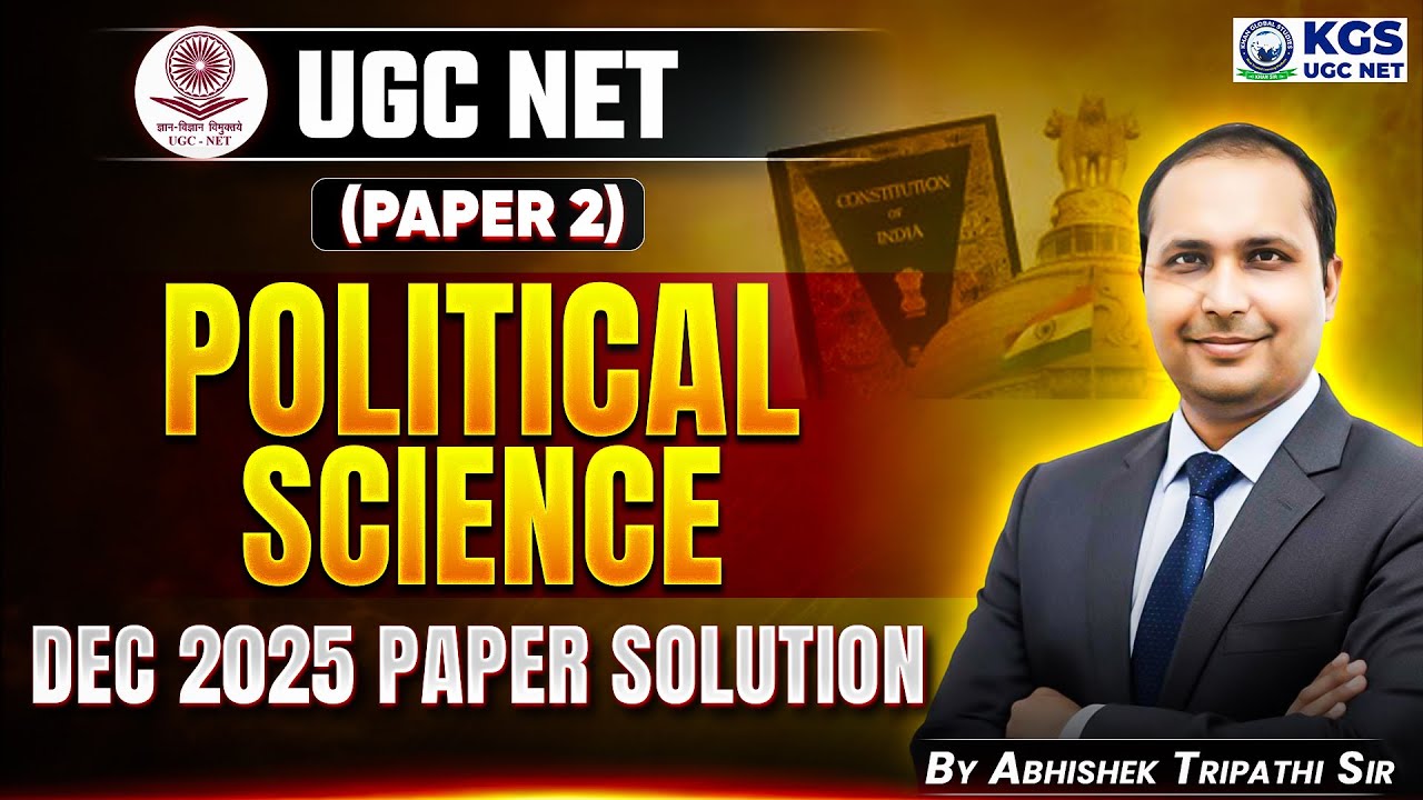 UGC NET Paper 2 Political Science Dec 2025 Paper Solutions | by Abhishek Tripathi sir