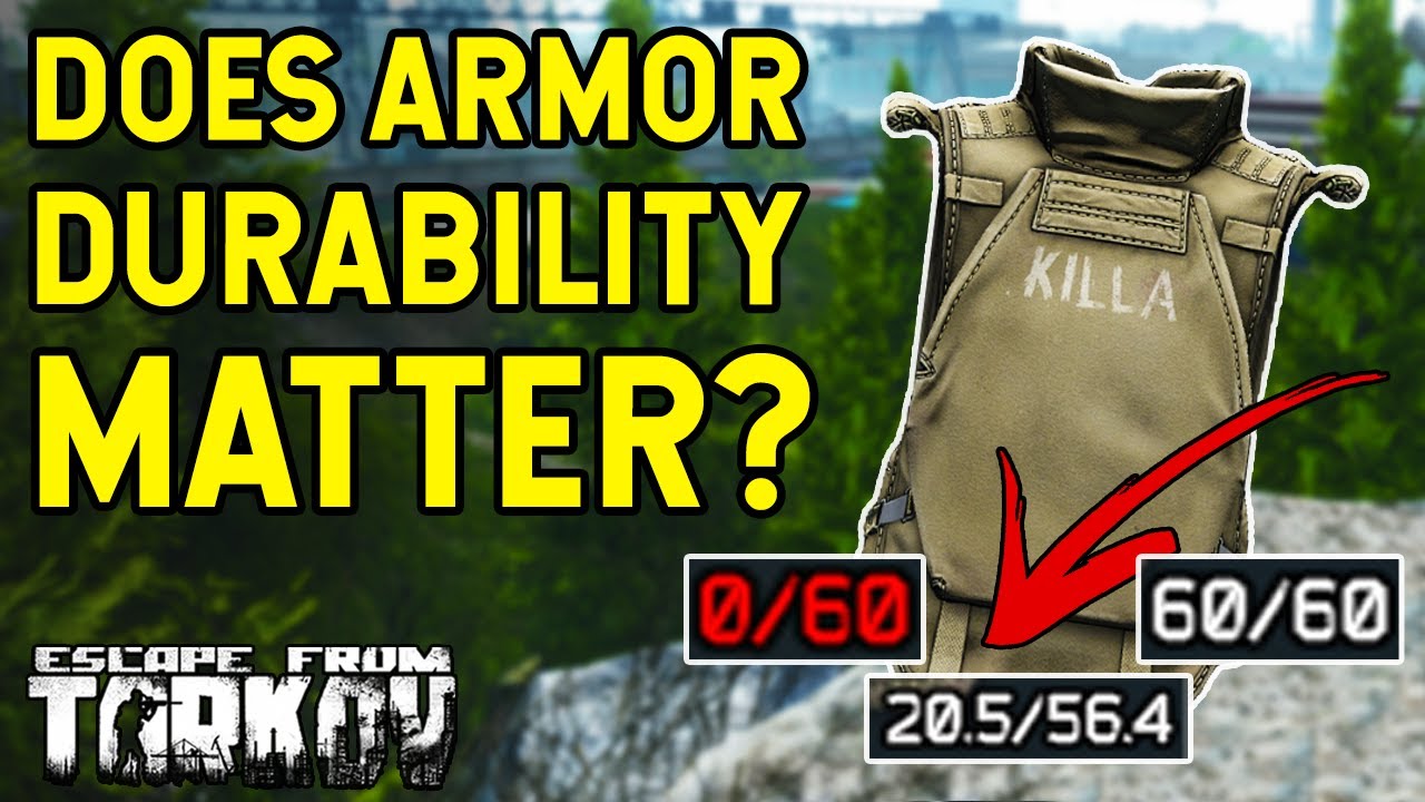 Does Armor Durability Matter In Tarkov...