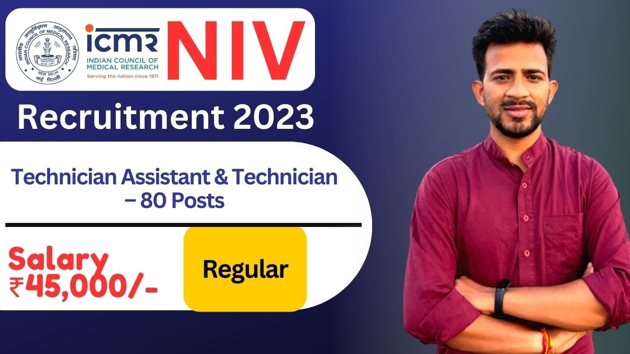 ICMR- NIV Recruitment 2023 | ICMR NIV Recruitment Notification 2023 | How to apply NIV Vacancy 2023