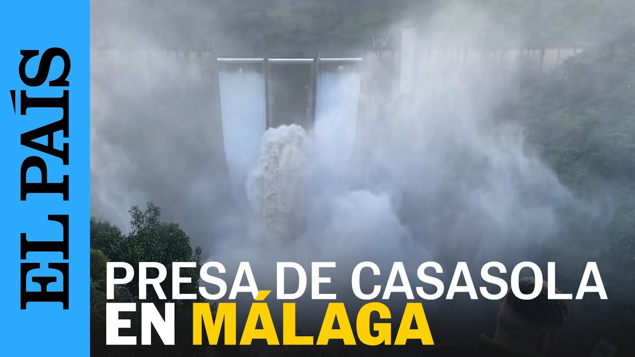 BORRASCA LAURENCE | Desembalse de la presa Casasola en Málaga por las lluvias | EL PAÍS