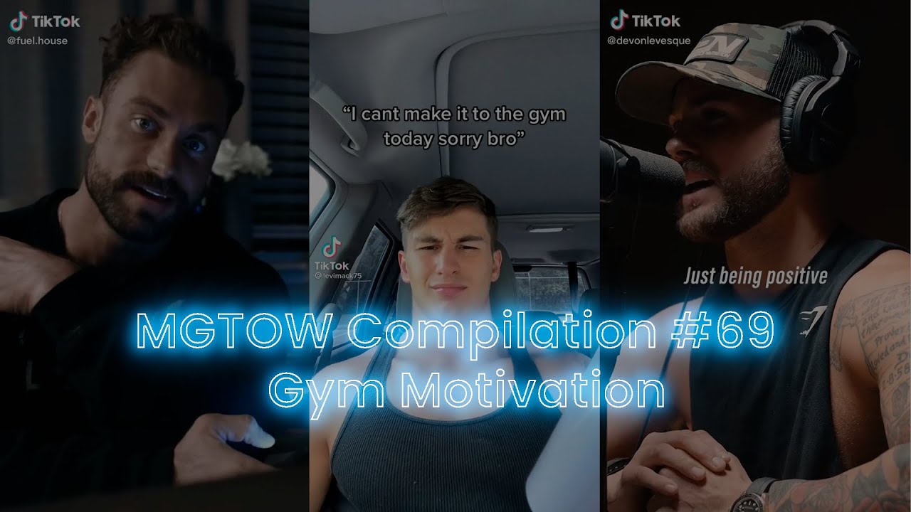 Be Better MGTOW Compilation #69 Gym Motivation