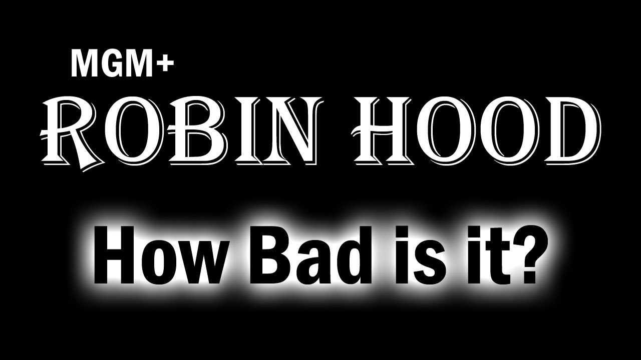MGM's New Robin Hood Series