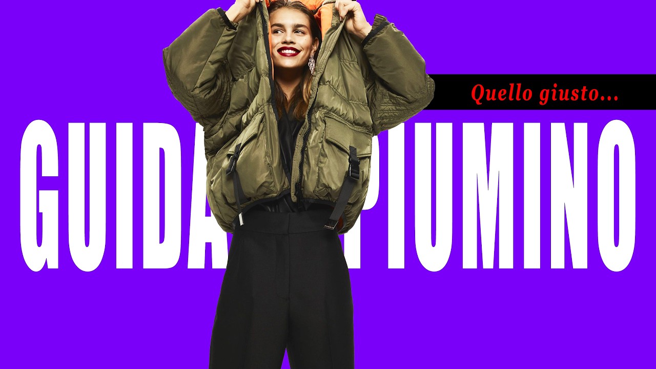 Piumino (donna, uomo o petite): come scegliere quello giusto? Senza sembrare uno Yeti