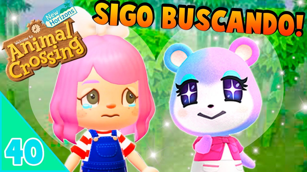 🏝️ SIGO BUSCANDO A ROSEZNA! NO TENGO SUERTE!😭 - ANIMAL CROSSING NEW HORIZONS - # 40