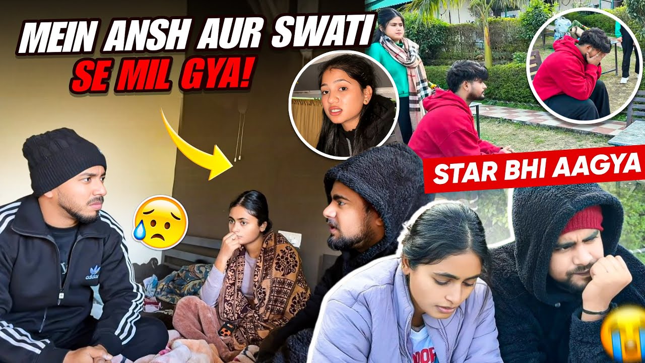 Ansh Swati Ghar Kyu Nahi Gaye🥺💔 || Star Ke Shath Hua Kalesh 💔😡 #viralvideo #viral 