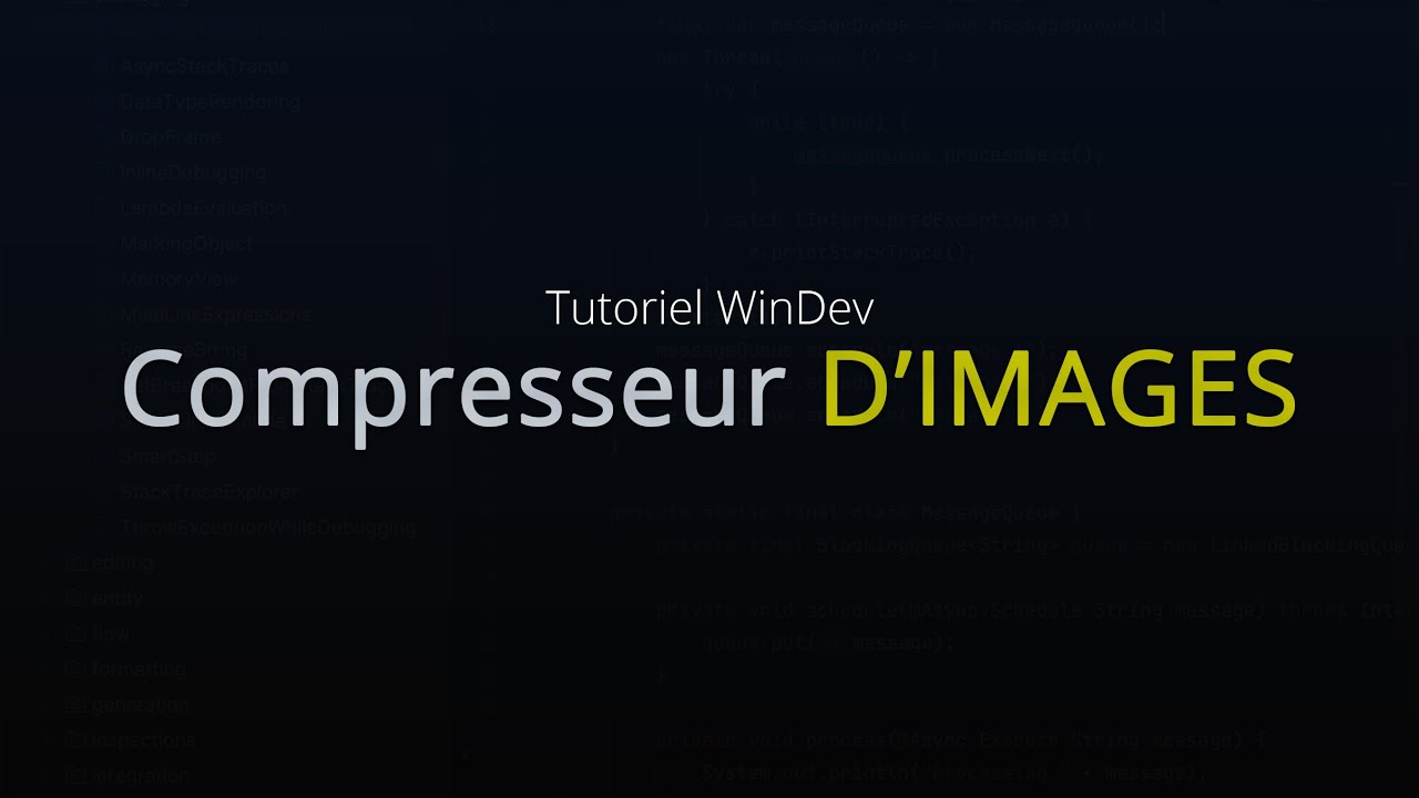 Tutoriel WinDev : concevoir un compresseur d’images performant et simple (sans perte de qualité)