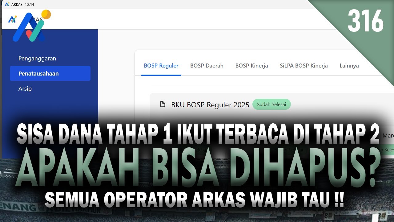 Wajib Tau !! Sisa Dana Tahap 1 Ikut Terbaca di Tahap 2 di ARKAS – Apa Bisa Dihapus?