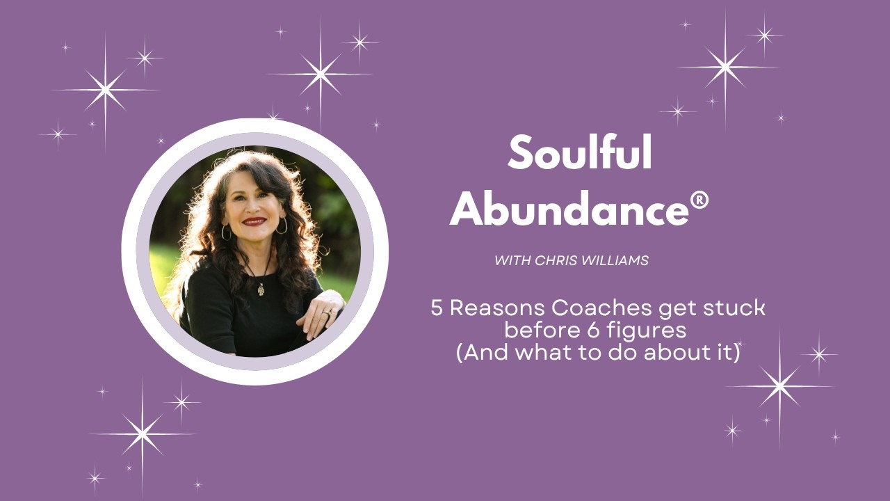 Ep 87: 5 reasons coaches get stuck on their way to 6-figures