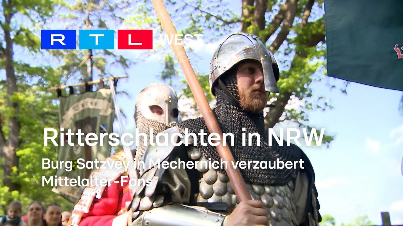 Ritterschlachten in NRW: Burg in Mechernich verzaubert Mittelalter-Fans | RTL WEST, 21.05.2024