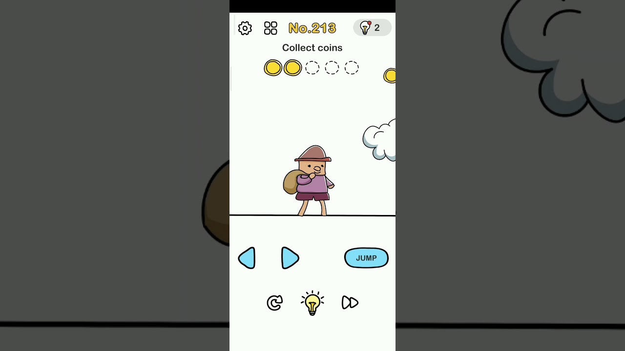 brain out    collect coins tap on bag